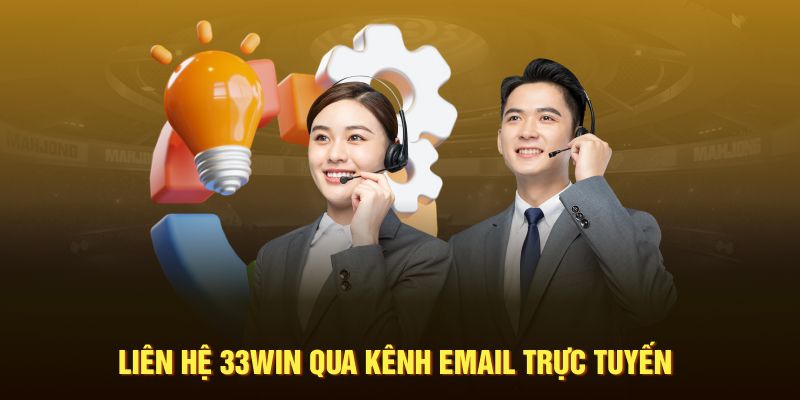 Liên hệ 33WIN qua kênh email trực tuyến